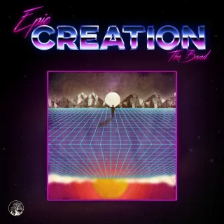 Creation by EPIC The Band