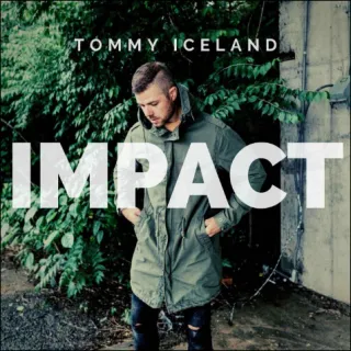 Impact (Single) by Tommy Iceland