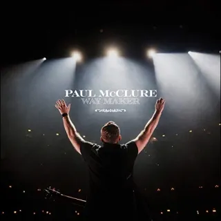 Way Maker (Live at Bethel) (Single) by The McClures