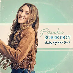 Taking My Voice Back by Brooke Robertson