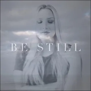 Be Still (Single) by Skye Reedy