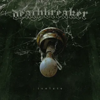 Isolate by Deathbreaker