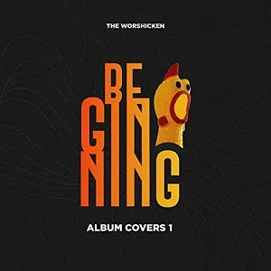 Beginning Covers EP by The Worshicken