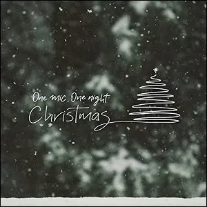 One Mic, One Night Christmas EP by Out of the Dust