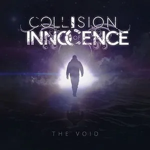 The Void (single) by Collision of Innocence