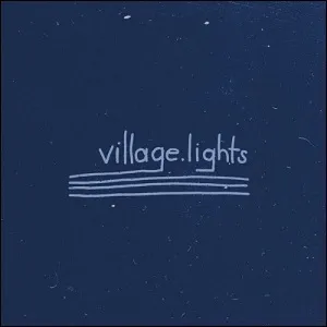Village Lights EP by Village Lights
