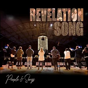 Revelation Song (Live from La Porte) (Single) by People & Songs