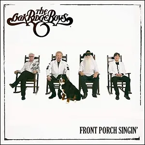 Front Porch Singin' by Oak Ridge Boys