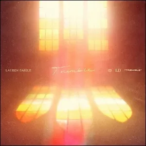 Tremble (Live) (Single) by Lauren Daigle