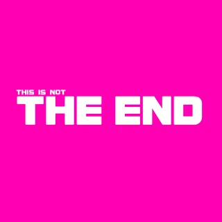 This Is Not the End by daFOO