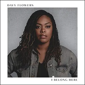 I Belong Here EP by Davy Flowers