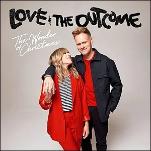 The Wonder Of Christmas (Single) by Love & The Outcome