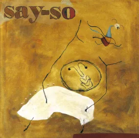 Say-So by Say-So