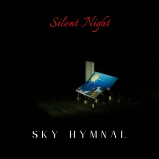 Silent Night (Single) by Sky Hymnal