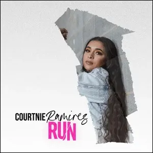 Run (Single) by Courtnie Ramirez