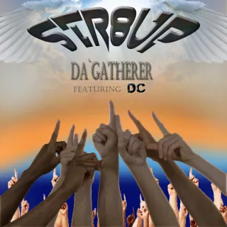 Str8up by Da' Gatherer