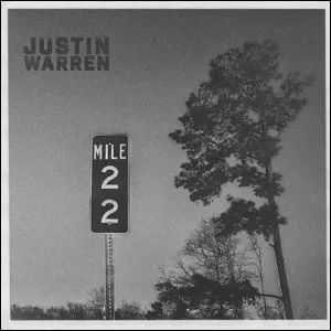 Mile Marker 22 (Single) by Justin Warren