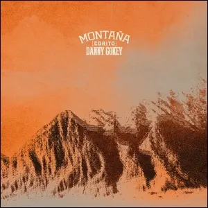 Montana (Corito) (Single) by Danny Gokey