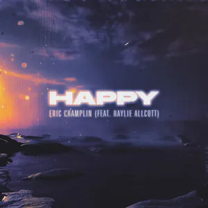 Happy (Single) by Eric Champlin