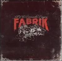 Fall of the Romantic Empire by Fabrik