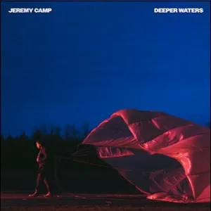 Deeper Waters (Extended Edition) by Jeremy Camp