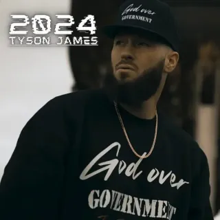2024 (Single) by Tyson James
