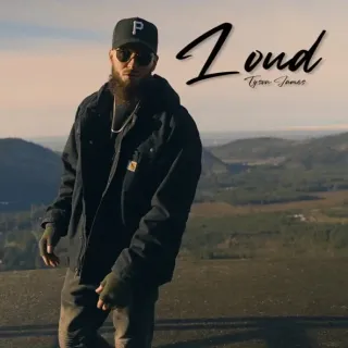 Loud (Single) by Tyson James