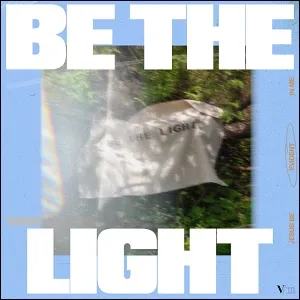Be The Light (Single) by VoxMusic