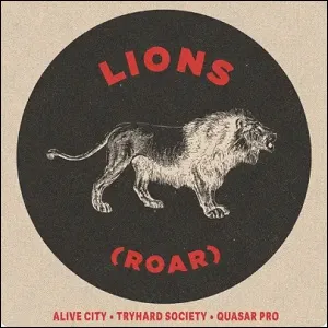 Lions (Roar) (Single) by Alive City