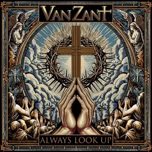 Always Look Up by Van Zant