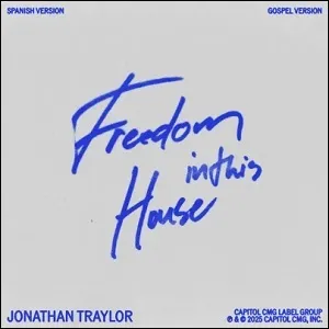 Freedom In This House (Extended Single) by Jonathan Traylor
