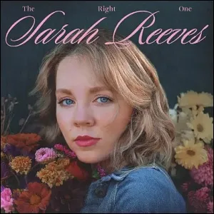 The Right One (Single) by Sarah Reeves