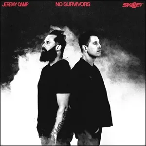No Survivors (feat. Skillet) (Single) by Jeremy Camp
