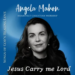 Jesus Carry Me Lord by Angela Mahon