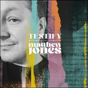 Testify EP by Matthew Jones