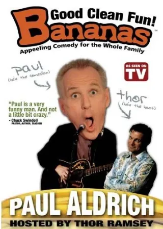 Bananas Comedy: Featuring Paul Aldrich by Paul Aldrich