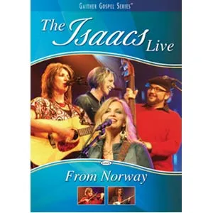 Live From Norway by The Isaacs