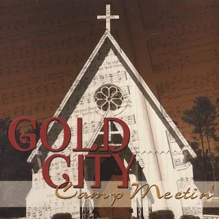 Camp Meetin' by Gold City