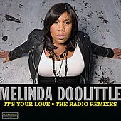 It's Your Love: The Radio Remixes by Melinda Doolittle