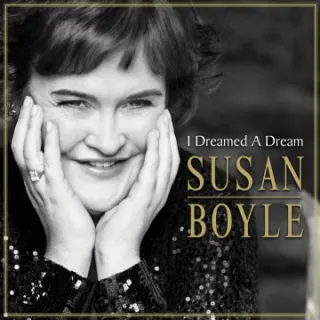 I Dreamed a Dream by Susan Boyle