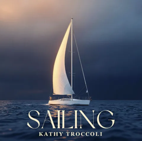 Sailing (Single) by Kathy Troccoli