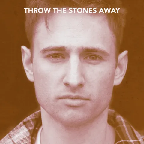 Throw the Stones Away (Single) by Chace Skelton