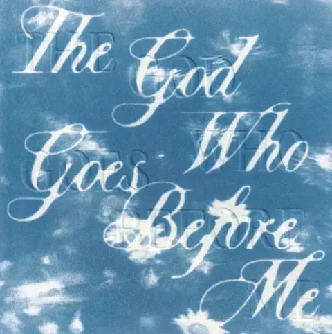 The God Who Goes Before Me (Live) (Single) by Dreamers