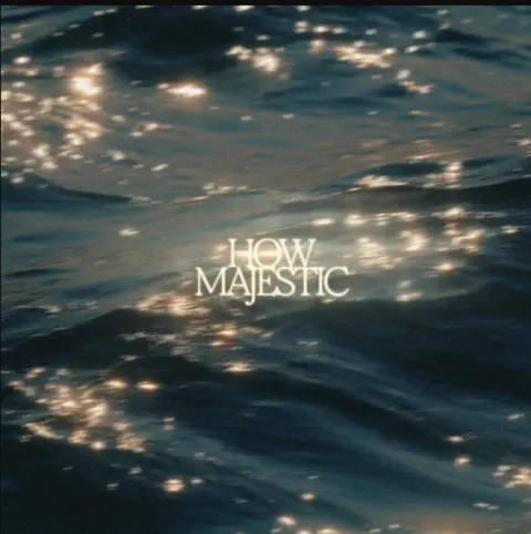 How Majestic (Live) (feat. Matthew Harris) (Single) by Kristian Stanfill, Gateway Worship