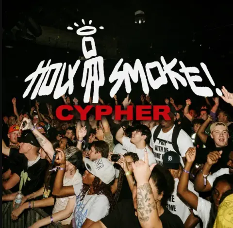 Holy Smoke! Cypher 2026 EP by DJ Mykael V