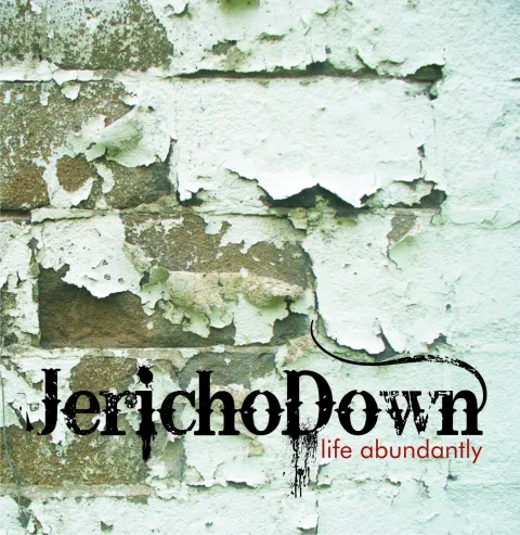 Life Abundantly by Jericho Down