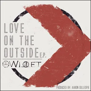 Love On The Outside EP by Willet