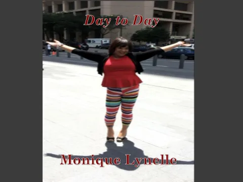 Day to Day by Monique Lynelle