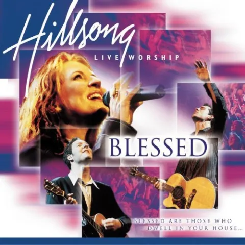 Blessed by Hillsong Worship
