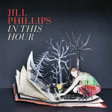 In This Hour by Jill Phillips